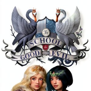 School for Good and Evil: Book 6 by Soman Chainani-0