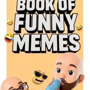 Funny Dank Memes To Relate To Book 5 Kindle Edition by Kids Tech Books-0